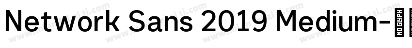 Network Sans 2019 Medium字体转换
